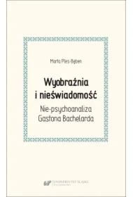 Wyobraźnia i nieświadomość. Nie-psychoanaliza...