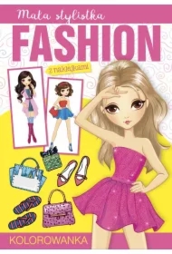 Mała stylistka. Fashion