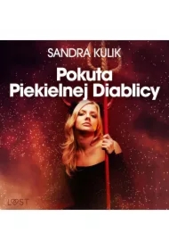 Ogień uczuć 1: Pokuta Piekielnej Diablicy - seria erotyczna