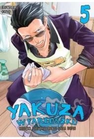 Yakuza w fartuszku. Kodeks perfekcyjnego pana domu. Tom 5