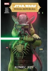 Koniec Jedi. Star Wars. Wielka Republika. Tom 3