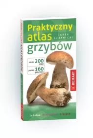 Praktyczny atlas grzybów