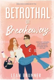 Betrothal or Breakaway. Desire or Defense. Tom 3