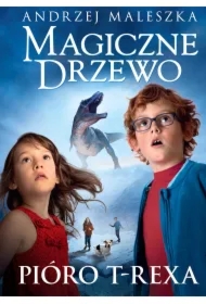 Pióro T-rexa. Magiczne Drzewo. Tom 11