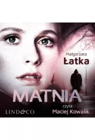 Matnia. Lena Zamojska. Tom 2