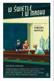 W świetle i w mroku. Opowiadania inspirowane malarstwem Edwarda Hoppera