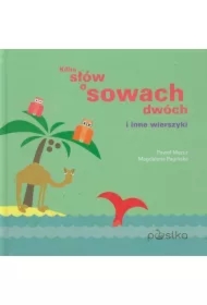 Kilka słów o sowach dwóch i inne wierszyki