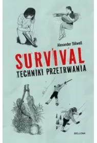 Survival. Techniki przetrwania