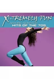 X-Tremely Fun - Aerobics: Hits Of The 70s CD