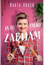 Ja tu tylko zabijam