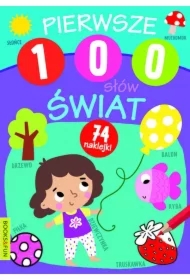Pierwsze 100 słów. Świat z naklejkami