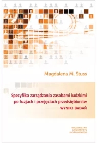 Specyfika zarządzania zasobami ludzkimi po fuzjach