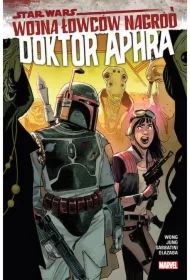 Wojna łowców nagród. Star Wars Doktor Aphra. Tom 3