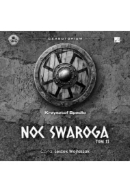 Czasotorium T.2 Noc Swaroga Audiobook