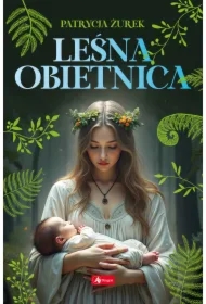 Leśna obietnica