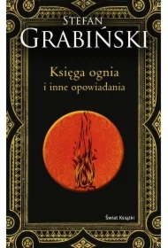 Księga ognia i inne opowiadania (edycja kolekcjonerska)