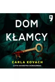 Dom kłamcy. Tom 4