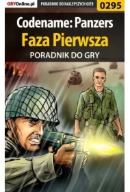 Codename: Panzers - Faza Pierwsza - poradnik do gry