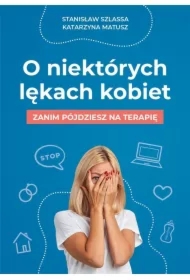 O niektórych lękach kobiet