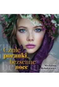 Czułe poranki, bezsenne noce