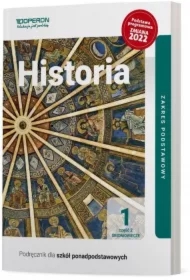 Historia 1. Zakres podstawowy. Podręcznik dla szkół ponadpodstawowych. Część 2