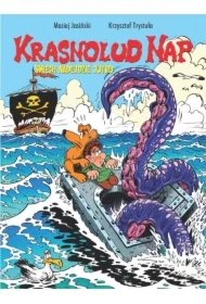 Śmiech nadejdzie jutro. Krasnolud Nap. Tom 3