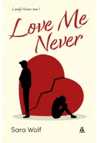 Love Me Never. Lovely Vicious. Tom 1