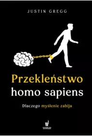 Przekleństwo homo sapiens