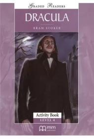 Dracula. Graded Readers. Activity Book. Level 4