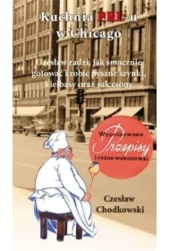 Kuchnia PRL-u w Chicago