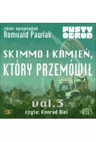 Skimmo i Kamień który przemówił