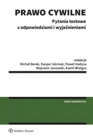 Prawo cywilne. Pytania testowe z odpowiedziami i wyjaśnieniami