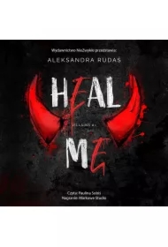 Heal Me. Villains. Tom 1
