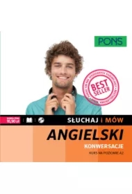 Słuchaj i mów. Konwersacje. Kurs angielskiego A2 z nagraniami. Książka + CD
