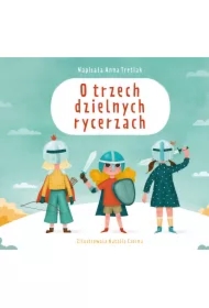 O trzech dzielnych rycerzach