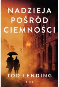 Nadzieja pośród ciemności