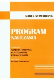 Program nauczania. Administrowanie platformami edukacyjnymi