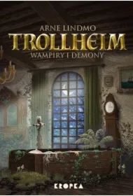 Wampiry i demony. Trollheim. Tom 4