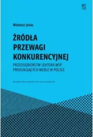 Źródła przewagi konkurencyjnej przedsiębiorstw..