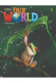 Our World. Second edition 1. Student's Book