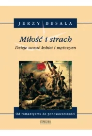 Miłość I Strach T.5 Dzieje Uczuć Kobiet I Mężczyzn