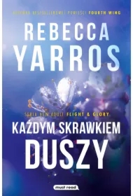 Każdym skrawkiem duszy