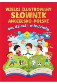 Wielki ilustrowany słownik angielsko-polski