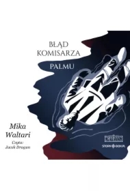 Komisarz Palmu. Tom 2. Błąd komisarza Palmu