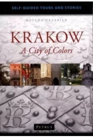 Krakow. A City of Colors