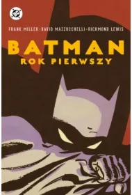 Batman. Rok pierwszy