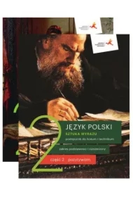 Pakiet Sztuka wyrazu 2. Część 1-2. Język polski. Podręcznik do liceum i technikum. Zakres podstawowy i rozszerzony