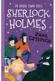 Znak czterech. Klasyka dla dzieci. Sherlock Holmes. Tom 2