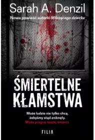 Śmiertelne kłamstwa