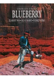 Złamany Nos, Długi marsz, Plemię widmo. Blueberry. Integral 5. Tom 18-20